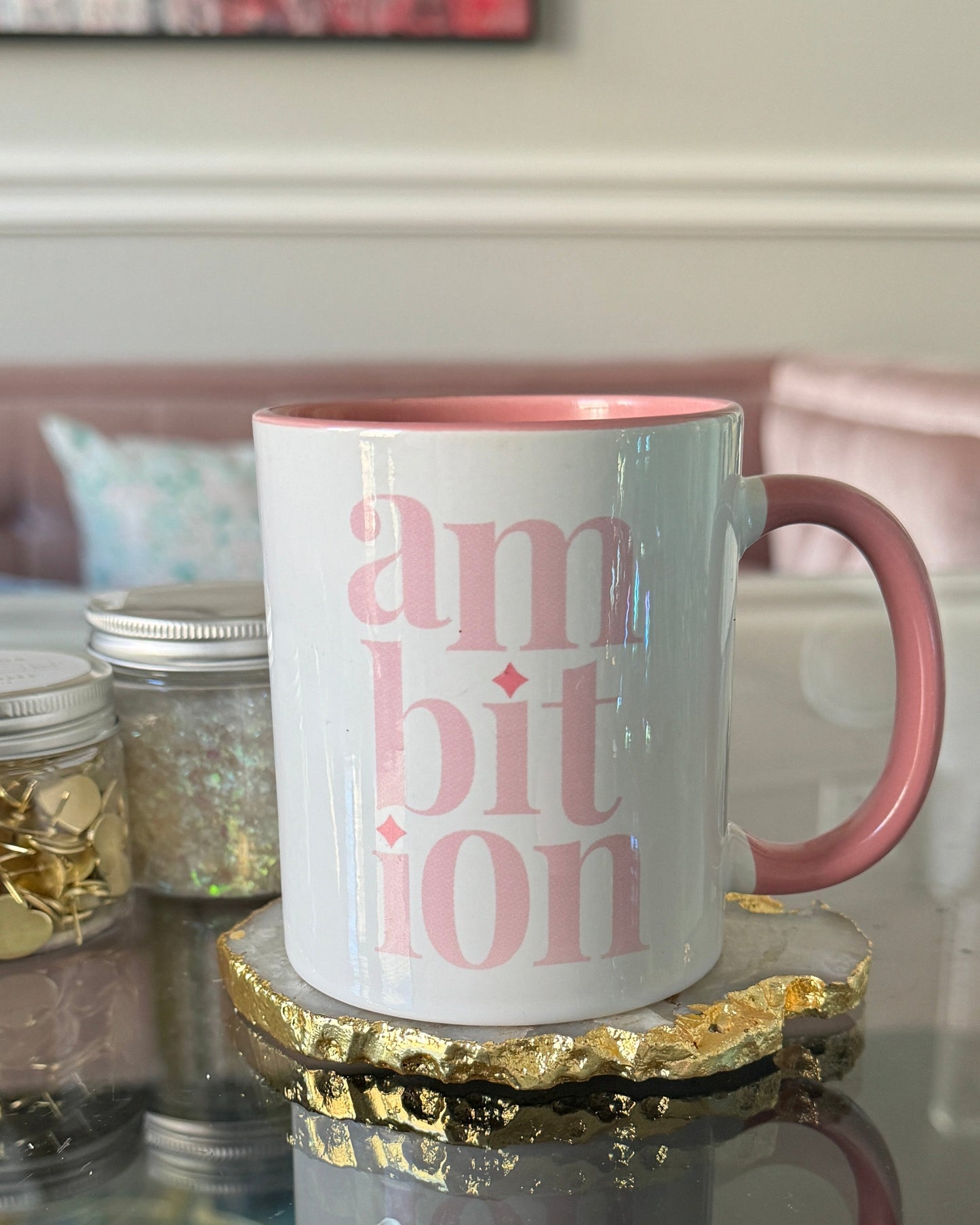 Pink Ambition Mug